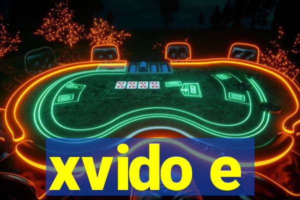 xvido e